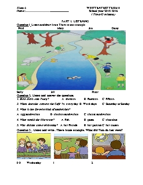 Đề kiểm tra học kỳ II môn Tiếng Anh Lớp 6 (Chương trình thí điểm) - Năm học 2015-2016